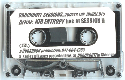 Kid Entropy @ BROCKOUT! "Session II" - 1997